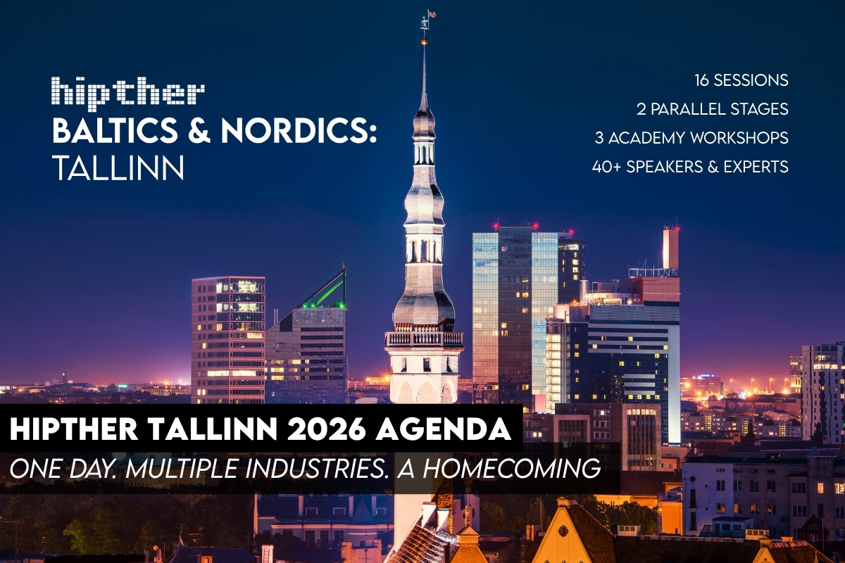 HIPTHER Baltics and Nordics: Tallinn 2026 agenda unites digital governance, AI, Fintech, and regulated growth