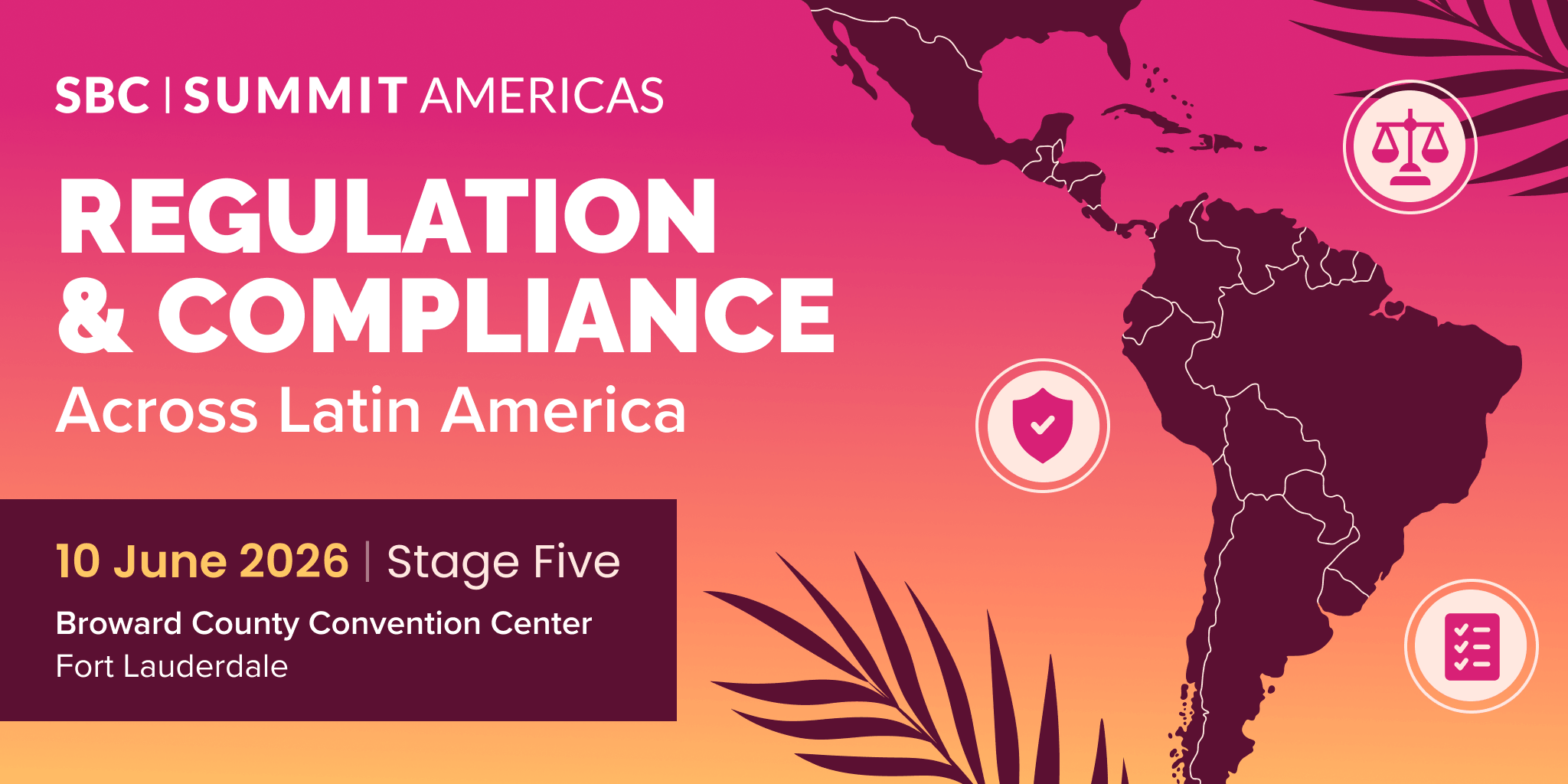 SBC Summit Americas to Examine Regulation and Compliance Across Latin America