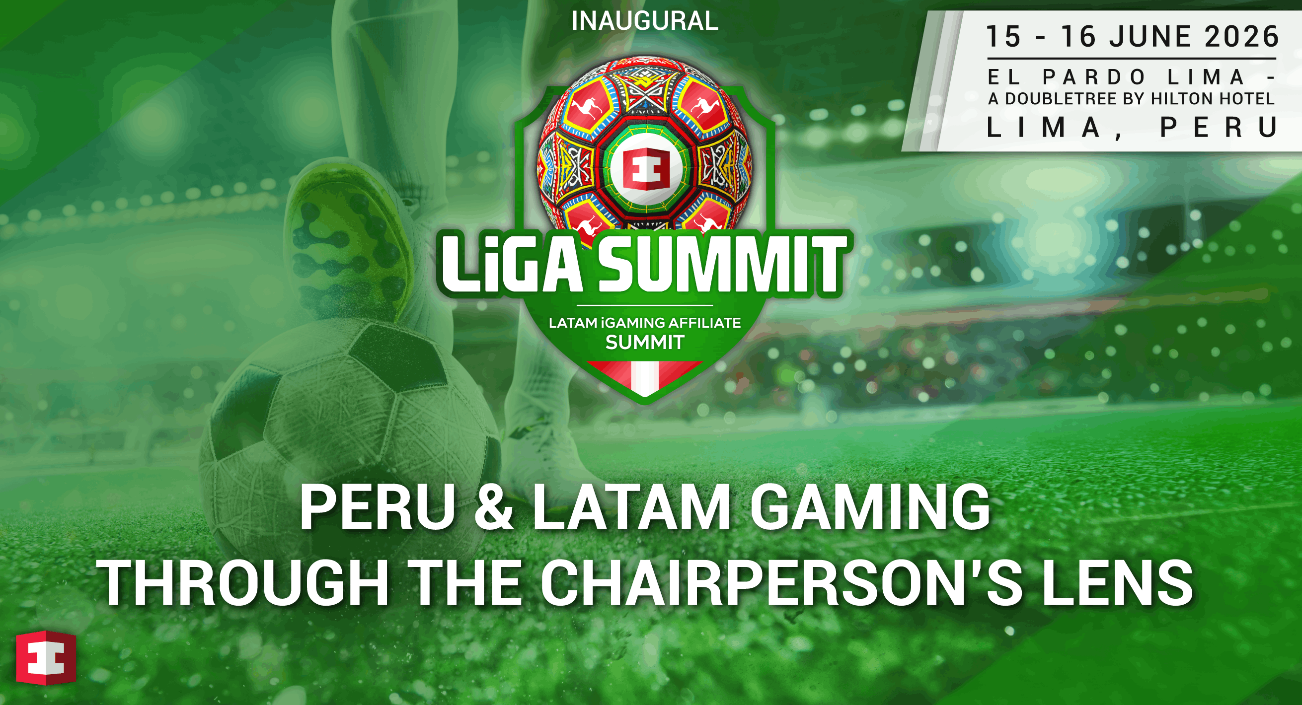 LiGA Summit 2026 Approaches & Chairperson Sheds Light on the Operational Reality of Gaming in LatAm