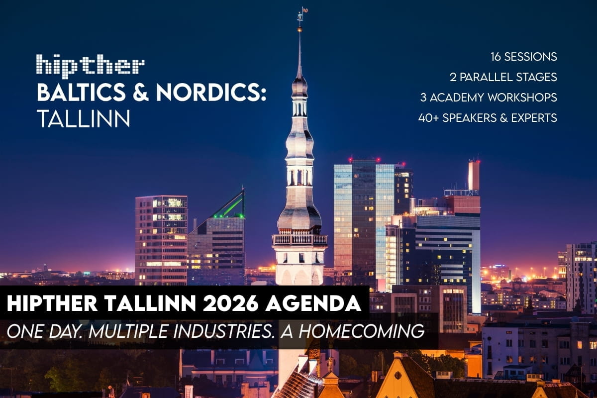 HIPTHER Baltics and Nordics: Tallinn 2026 agenda unites digital governance, AI, Fintech, and regulated growth