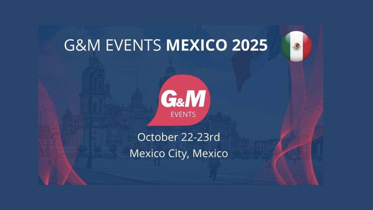 G&M Events Mexico 2025
