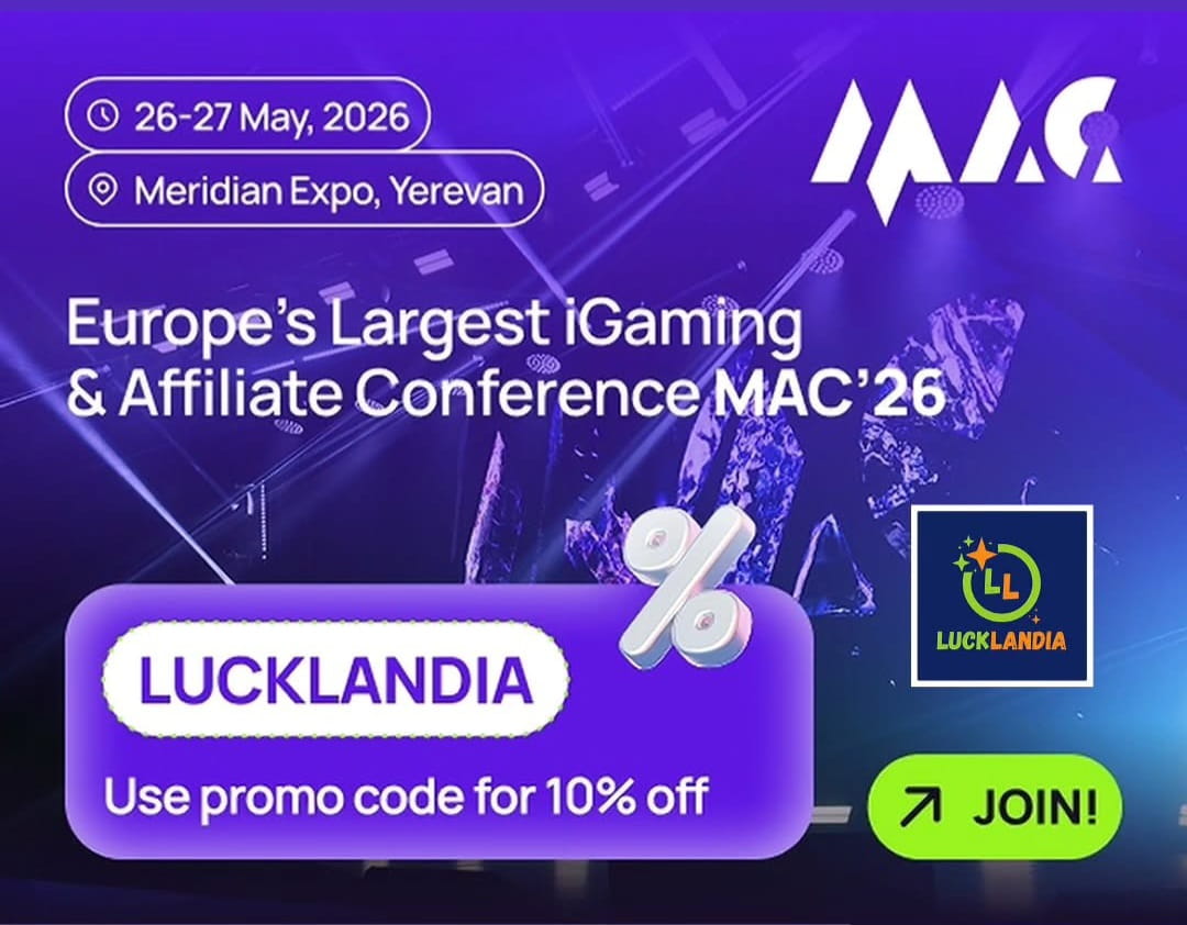 MAC 2026 Affiliate Conference - 10% off on tickets! Promo code LUCKLANDIA