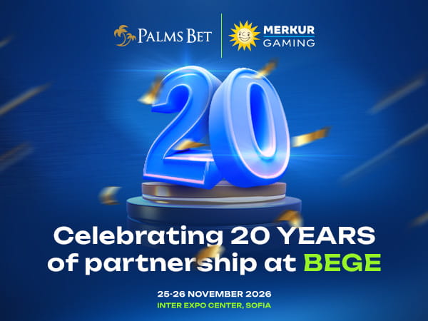 Palms Bet and MERKUR GAMING Celebrate 20 Years of Partnership at BEGE 2026