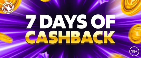 7 Days of Cashback Bonus - A Week of Wealth and Wins
