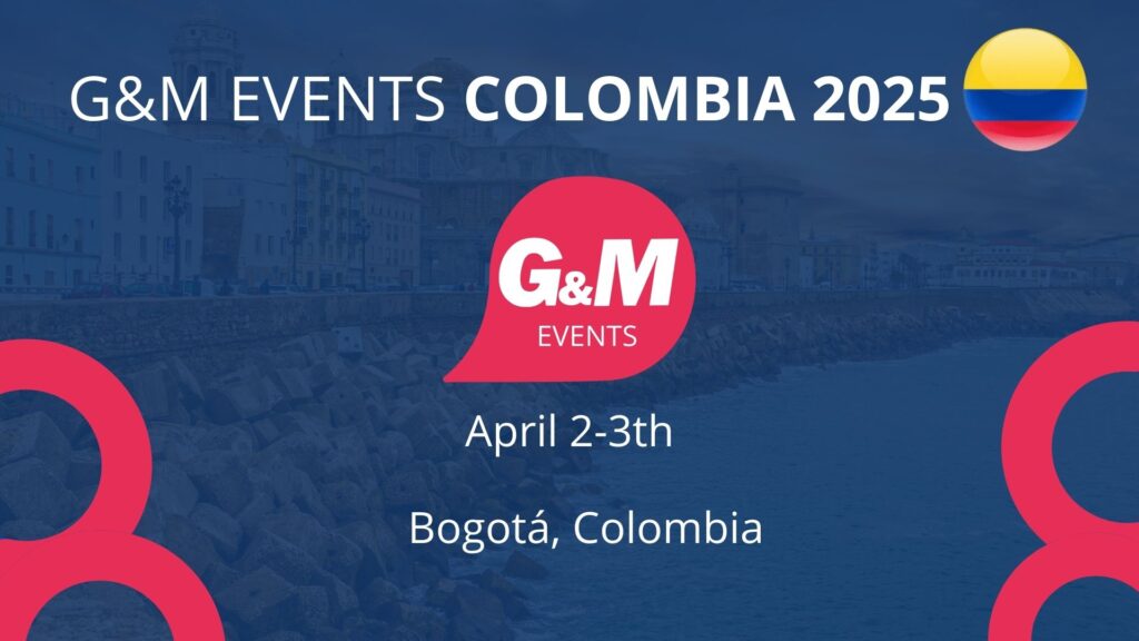 G&amp;M Events Colombia 2025