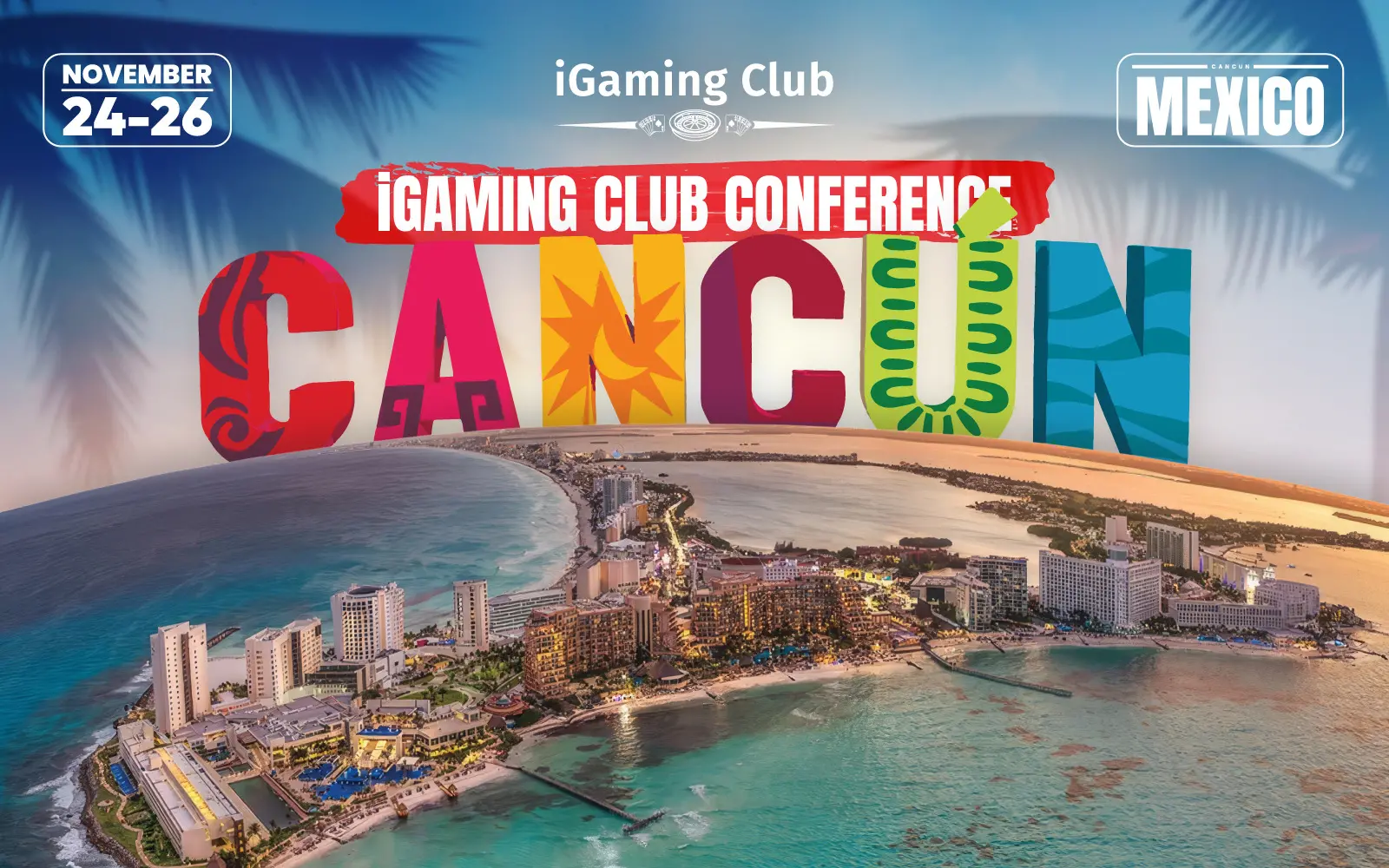 iGaming Club Conference Cancun 2025