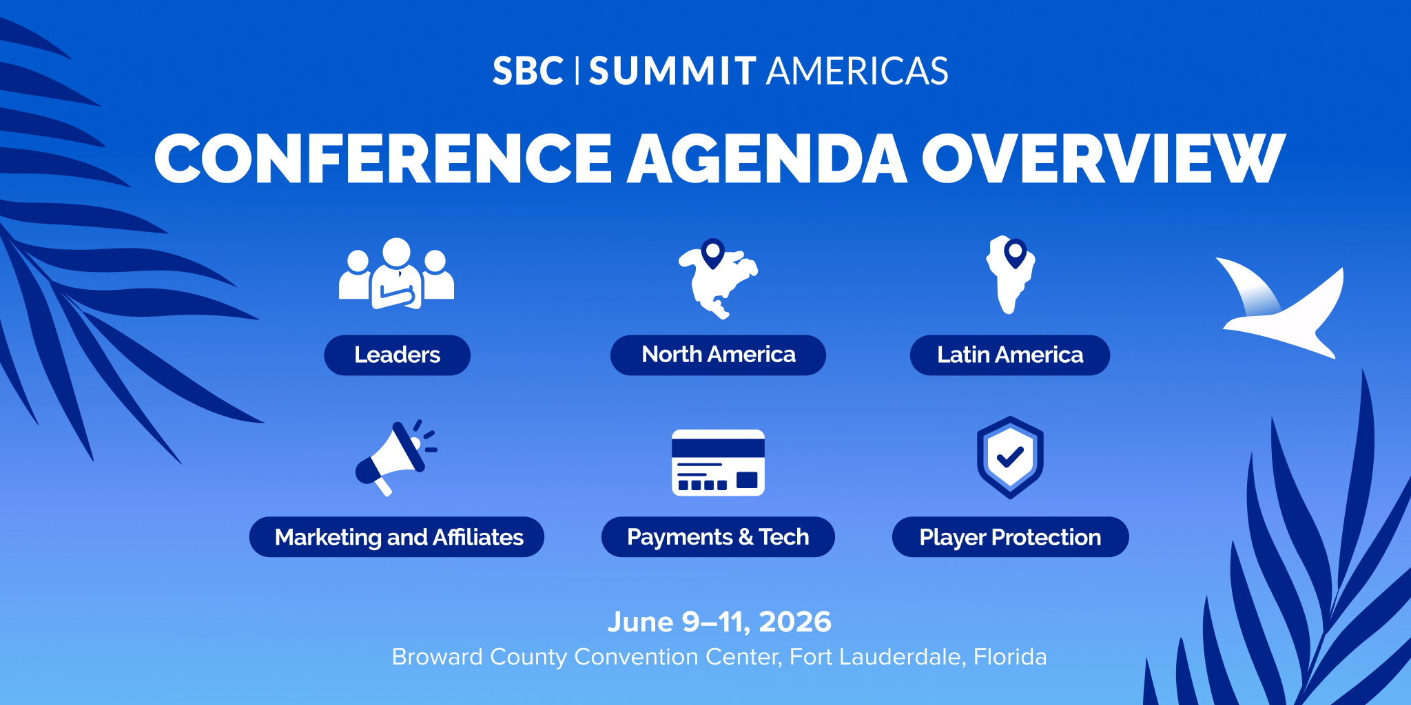 SBC Summit Americas 2026: Spotlighting Leadership, Regulation, and Market Expansion